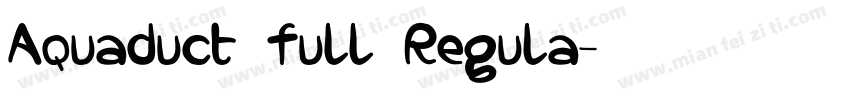 Aquaduct full Regula字体转换